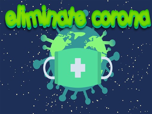 Eliminate Corona Online Arcade Game